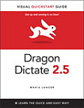 Dragon Dictate 2.5: Visual QuickStart Guide (Visual QuickStart Guides)