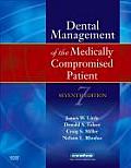 Dental Management of the Medically Compromised Patient (7TH 08 Edition) Cover