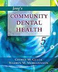 Jong's Community Dental Health - E-Book