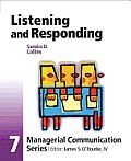 Listening and Responding : Managerial Communication Series (06 Edition) Cover