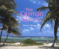 The Cayman Islands: Island Portrait
