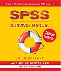 Spss Survival Manual : Step By Step Guide To Data Analysis Using SPSS for Windows (Version 15) (3RD 08 - Old Edition)