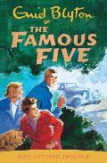 Famous Five 08 Five Get Into Trouble