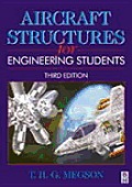 Aircraft Structures for Engineering Students (3RD 99 - Old Edition)