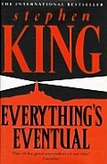 Everything's Eventual Cover
