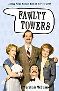 Fawlty Towers: The Story of Britain's Favourite Sitcom Cover