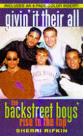 Givin' It Their All: The Backstreet Boys' Rise to the Top Cover