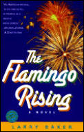 The Flamingo Rising