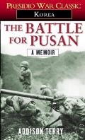 The Battle for Pusan: A Memoir Cover