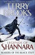 Bearers of the Black Staff (Legends of Shannara #1)