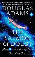 The Salmon of Doubt: Hitchhiking the Galaxy One Last Time Cover