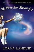 The View from Mount Joy: A Novel Cover