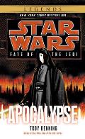 Apocalypse: Star Wars (Fate of the Jedi) (Star Wars)