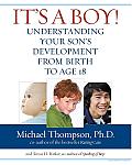 It's a Boy!: Understanding Your Son's Development from Birth to Age 18 Cover