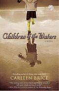 Children of the Waters: A Novel Cover