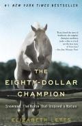 The Eighty-Dollar Champion: Snowman, the Horse That Inspired a Nation Cover