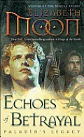 Echoes of Betrayal: Paladin's Legacy Cover