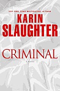 Criminal: A Novel Cover