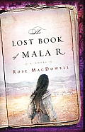 The Lost Book of Mala R: A Novel Cover