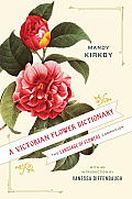 A Victorian Flower Dictionary: The Language of Flowers Companion Cover