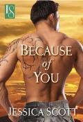 Because of You: A Loveswept Contemporary Military Romance Cover
