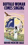 Buffalo Woman Comes Singing Cover