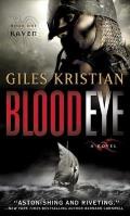 Blood Eye (Raven: Book 1): A Novel Cover