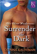 The Three Musketeers: Surrender the Dark: A Loveswept Classic Romance Cover
