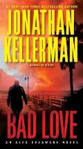 Bad Love (Alex Delaware Novels) Cover