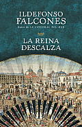 La Reina Descalza (Vintage Espanol)