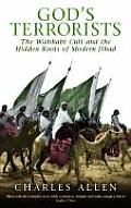 Gods Terrorists the Wahhabi Cult & the H