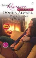 Harlequin Romance Large Print #0890: Falling for Mr. Dark & Dangerous