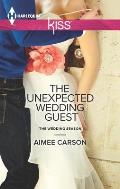 Harlequin Kiss #21: The Unexpected Wedding Guest