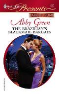 Harlequin Large Print Presents #2657: The Brazilian's Blackmail Bargain