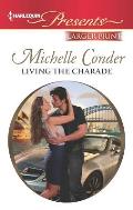 Harlequin Large Print Presents #3120: Living the Charade