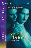 Silhouette Intimate Moments #1381: Her Last Defense Cover