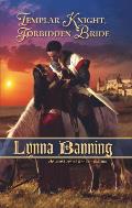 Harlequin Historical #914: Templar Knight, Forbidden Bride Cover