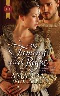 Harlequin Historical #1090: The Taming of the Rogue