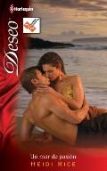 Harlequin Deseo #842: Un Mar de Pasion