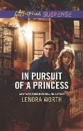 In Pursuit of a Princess (Love Inspired Suspense)