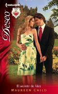 Harlequin Deseo #903: El Secreto de Alex: (Alex's Secret) = Alex's Secret