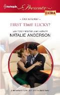 Harlequin Presents Extra #199: First Time Lucky?