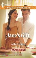 Harlequin Large Print Super Romance #1850: Jane's Gift