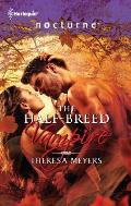 Harlequin Nocturne #132: The Half-Breed Vampire