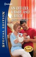 Harlequin Special Edition #2195: An Officer, a Baby and a Bride
