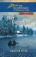 Her Guardian (Love Inspired Large Print Suspense)
