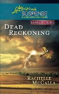 Dead Reckoning (Love Inspired Large Print Suspense) Cover