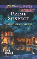 Prime Suspect (Love Inspired Large Print Suspense)