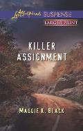 Killer Assignment (Love Inspired Large Print Suspense)