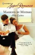 Harlequin Super Romance #1414: Married by Mistake Cover